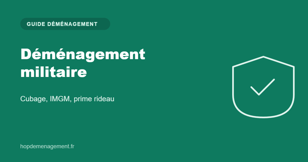 Déménagement militaire — guide