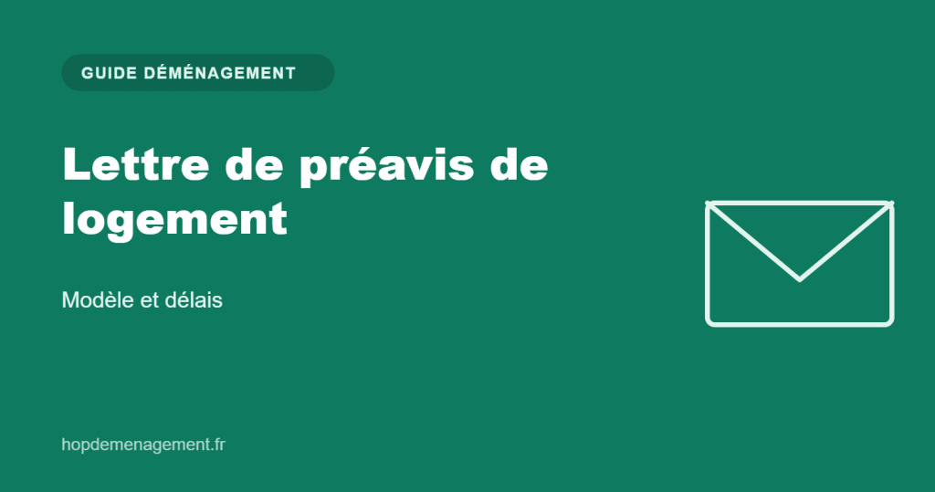 Lettre de préavis de logement — guide